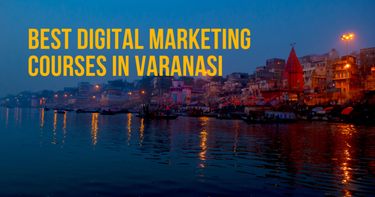 Best Digital Marketing Agency in Varanasi